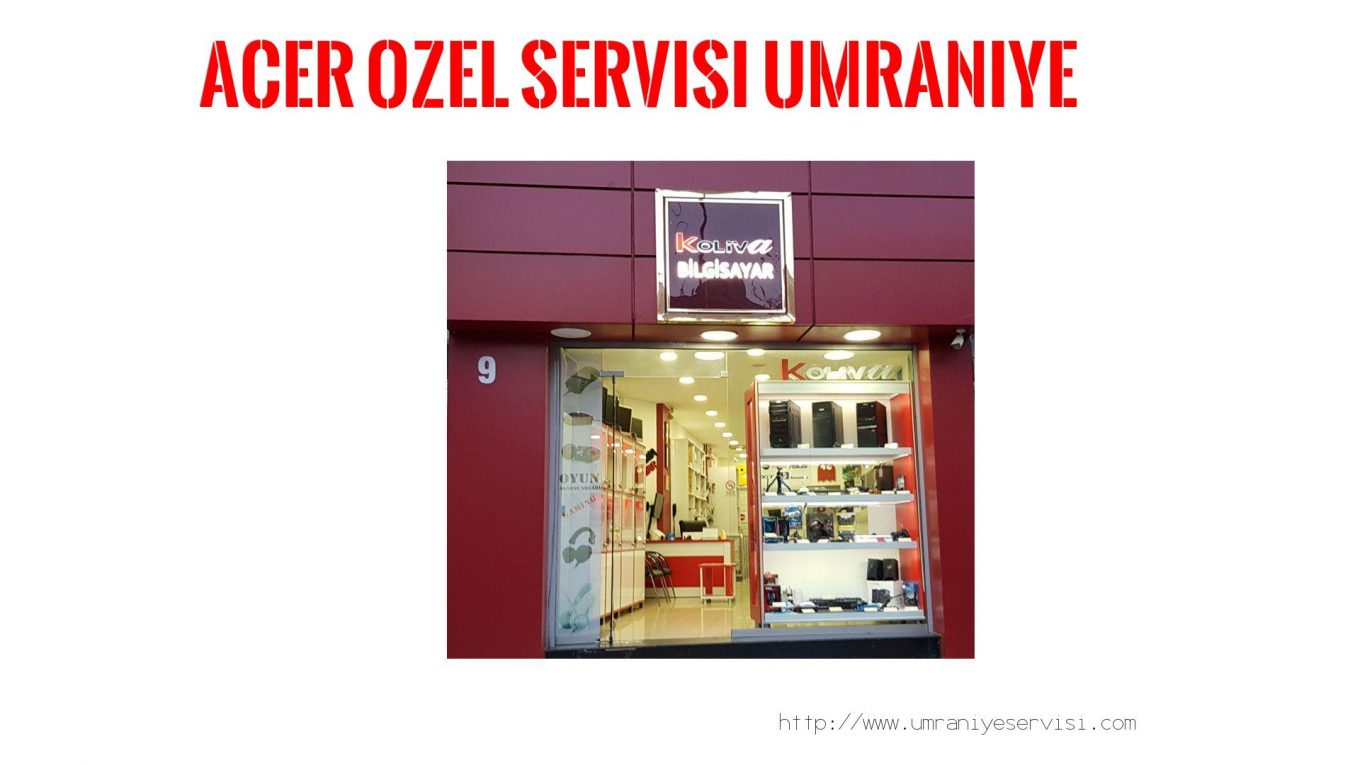 Marka Servisi Ümraniye  Acer  E5-511-c3gh  BİLGİSAYAR TAMİR SERVİSİ